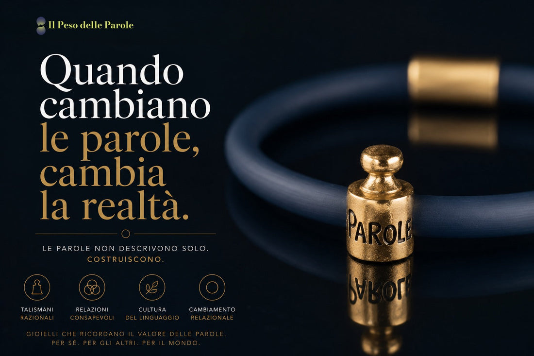 Quando Cambiano Le Parole, Cambia La Realtà