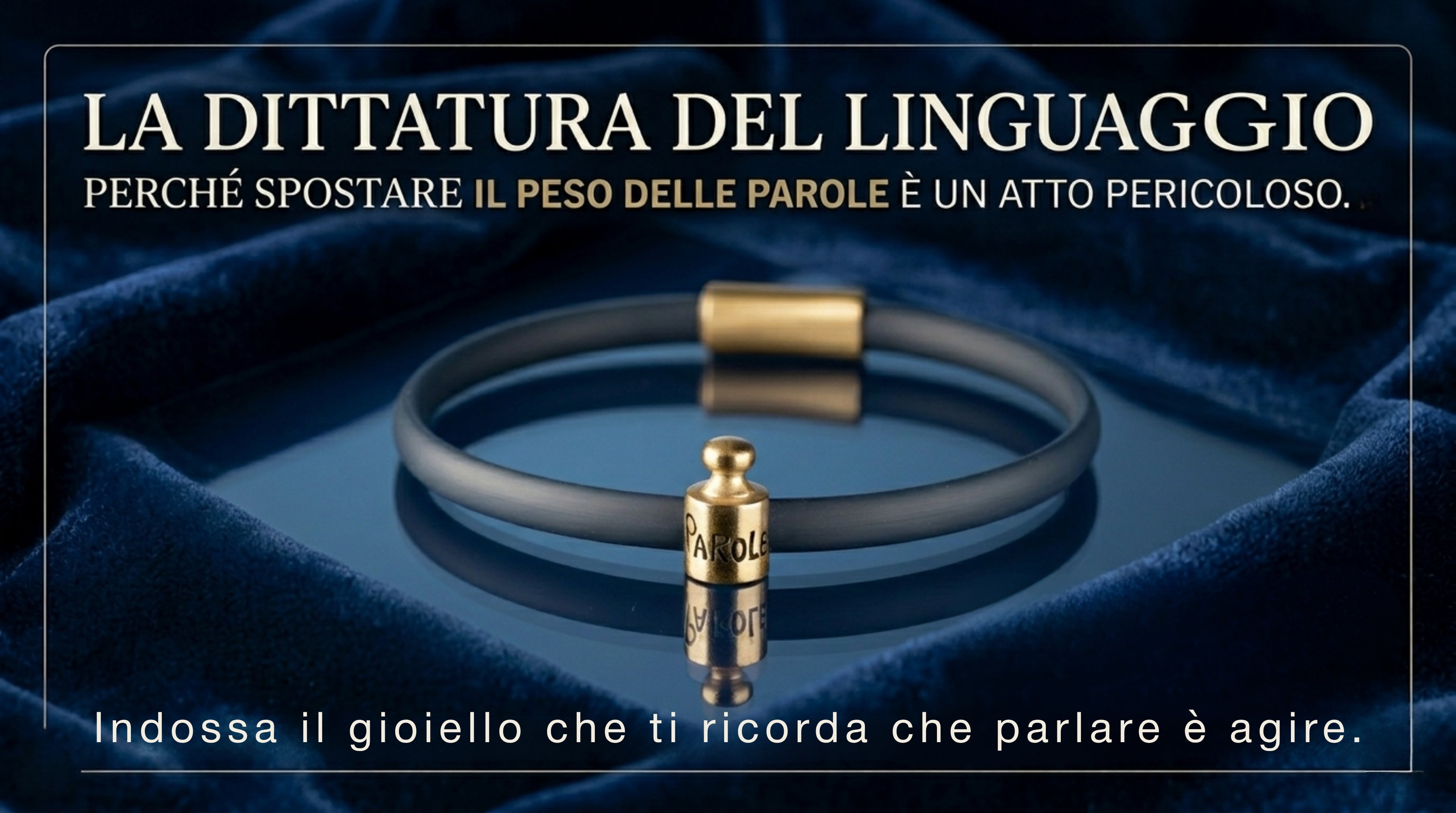 La dittatura del linguaggio: perché spostare il peso delle parole è un atto pericoloso